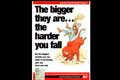 Poster of The bigger they are… the harder you fall