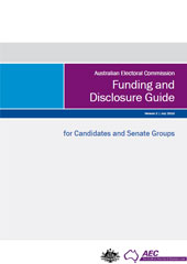 Funding and Disclosure Guide for Candidates and Senate Groups